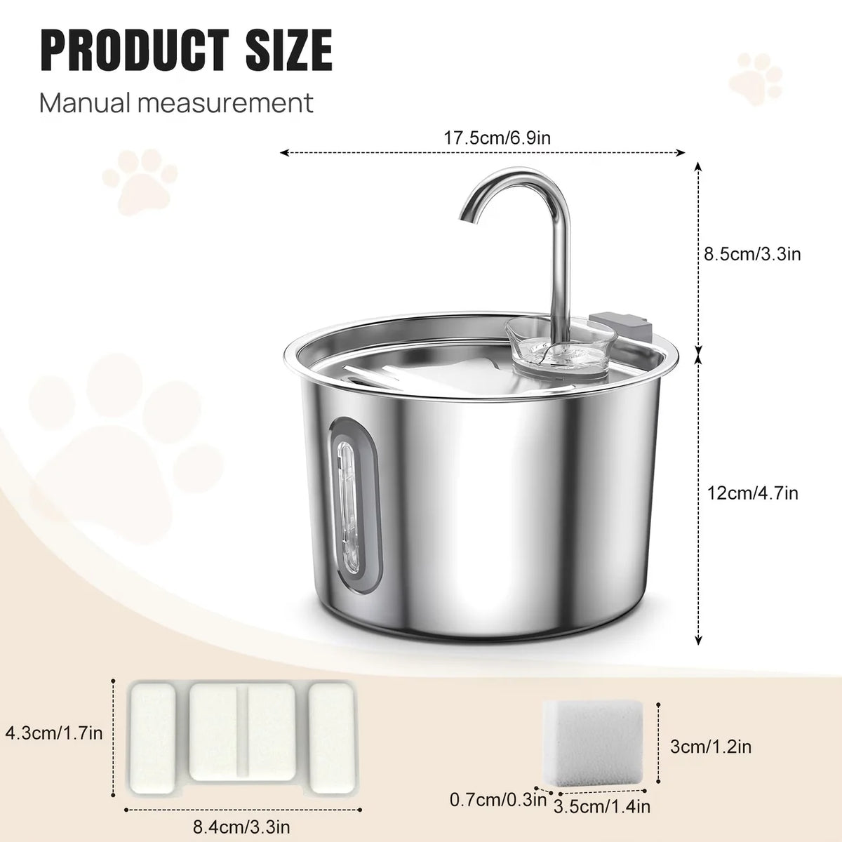 Pet fountain dimensions: 17.5cm wide, 12cm bowl height plus 8.5cm faucet, with filter sizes